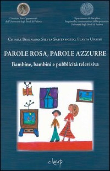 Parole rosa, parole azzurre. Bambine, bambini e pubblicità televisiva