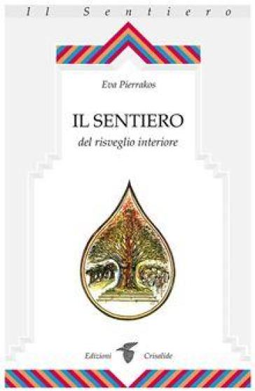 Il sentiero del risveglio interiore