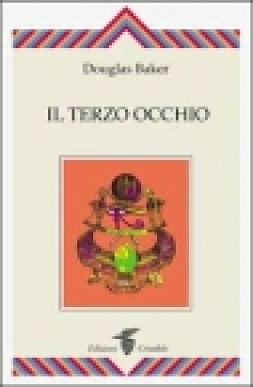 L'apertura del Terzo Occhio