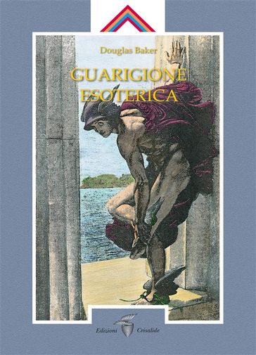 Guarigione Esoterica I