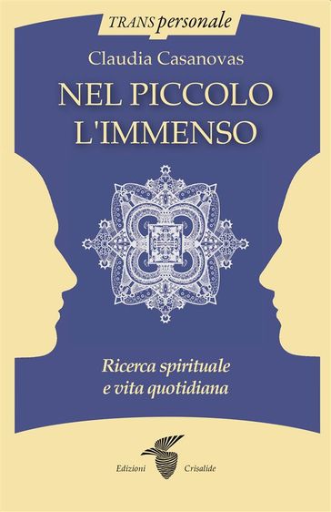 Nel piccolo l'immenso