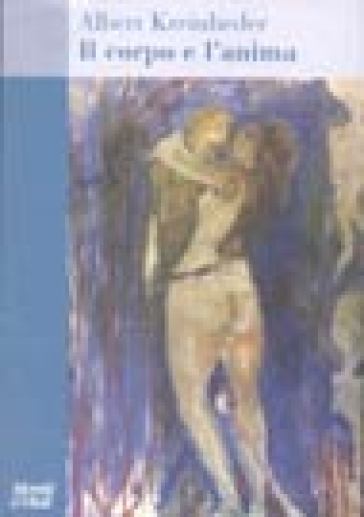 Il Corpo E L'anima
