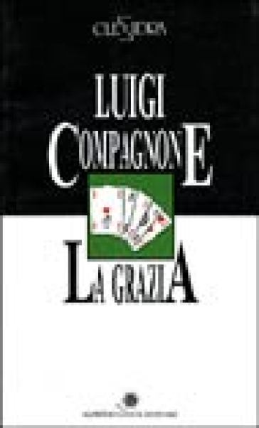 La grazia-Una storia garibaldina