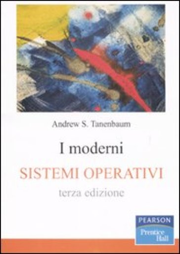 I Moderni Sistemi Operativi