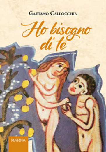 Ho bisogno di te