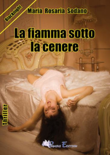 La Fiamma Sotto La Cenere