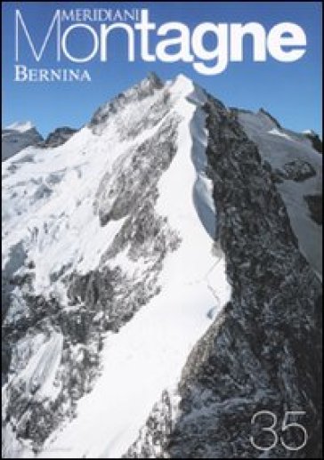 Bernina. Con cartina. Ediz. illustrata
