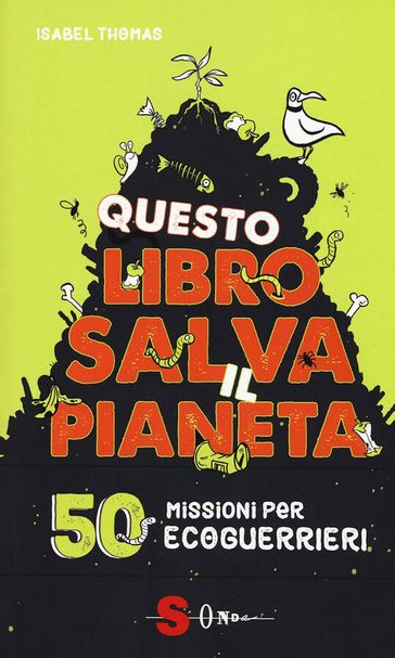 Questo libro salva il pianeta