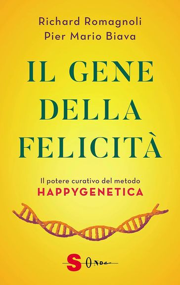 Il gene della felicità
