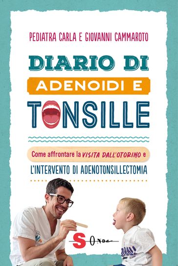 Diario di adenoidi e tonsille