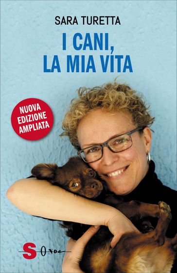 I cani, la mia vita