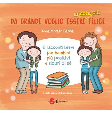 Da grande voglio essere ancora più felice