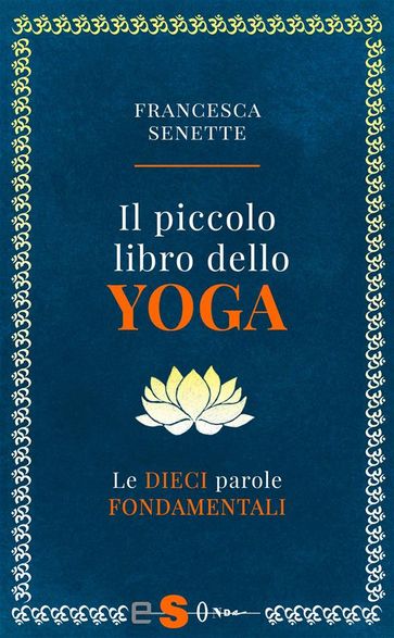 Il piccolo libro dello yoga