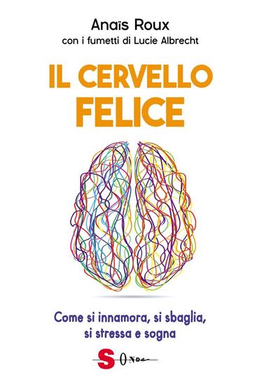 Il cervello felice