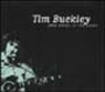 Tim Buckley. Thin wires in the voice. Ediz. italiana e inglese. Con CD