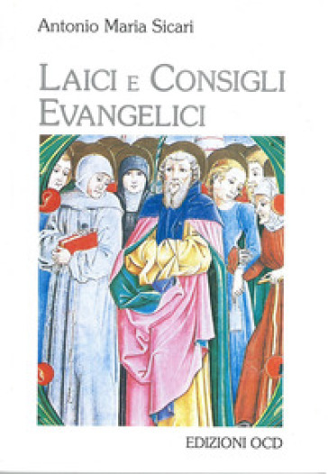 Laici e consigli evangelici