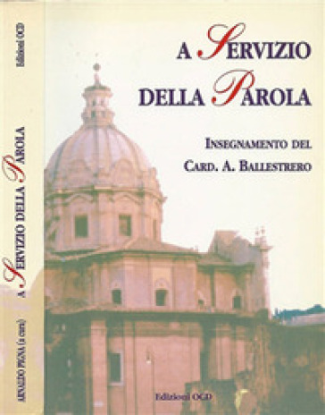 A servizio della parola. Insegnamento del card. A. Ballestrero