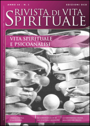 Rivista di vita spirituale (2014). Vol. 3: Vita spirituale e psicoanalisi