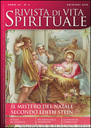 Rivista di vita spirituale (2014). Vol. 6: Il mistero di Natale secondo Edith Stein