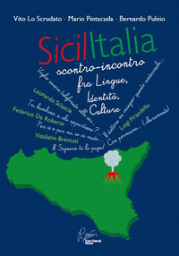 Sicilitalia, Scontro-Incontro Fra Lingue, Identità, Culture