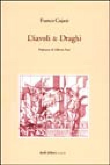Diavoli & draghi