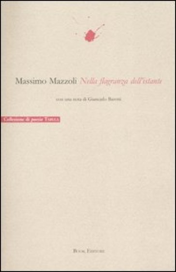 Nella flagranza dell'istante