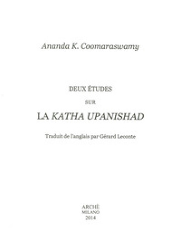 Deux études sur la Katha Upanishad