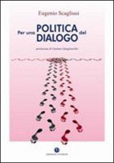 Per una politica del dialogo
