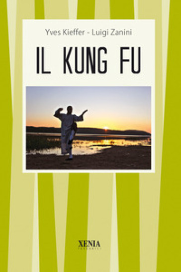 Il Kung Fu