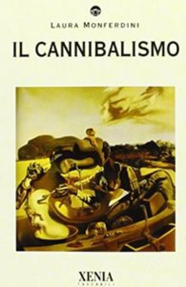 Il cannibalismo