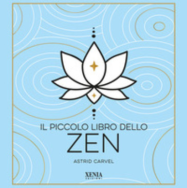 Il piccolo libro dello zen