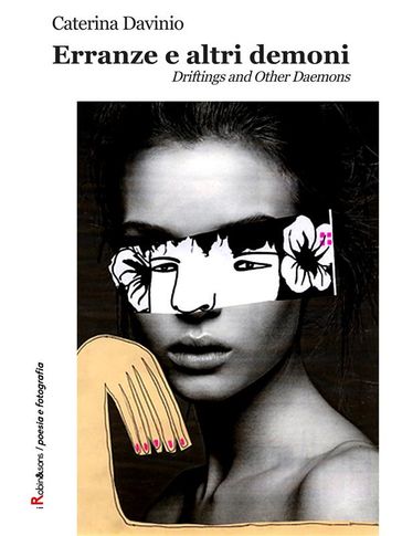 Erranze e altri demoni - Driftings and Other Daemons