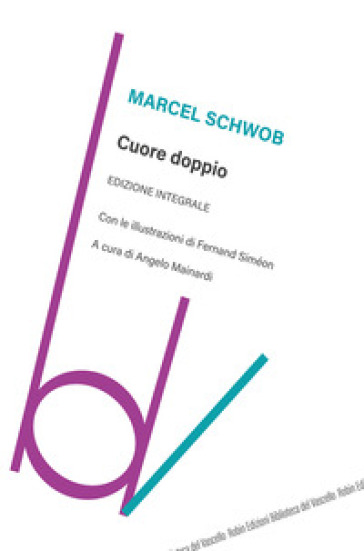 Cuore Doppio. Ediz. Integrale