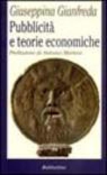 Pubblicità E Teorie Economiche