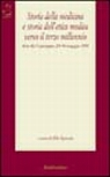 Storia della medicina e storia dell'etica medica verso il terzo millennio