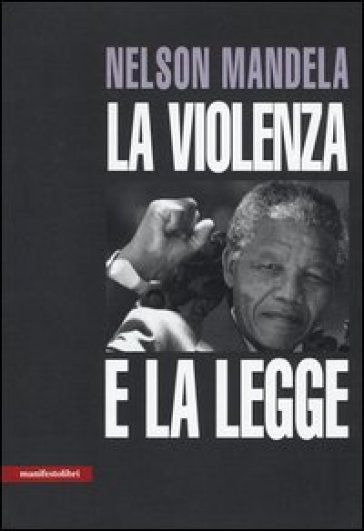 La violenza e la legge