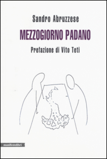 Mezzogiorno Padano
