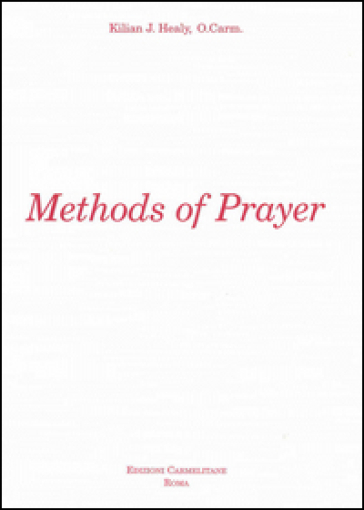 Methods of prayer in the directory of the Carmelite Reform of Touraine