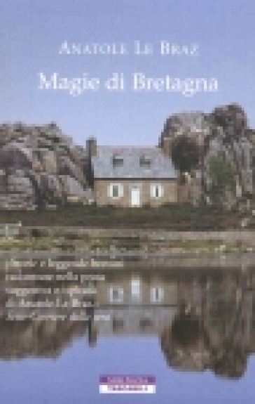 Magie di Bretagna