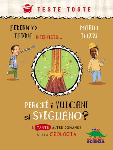Perché i vulcani si svegliano?