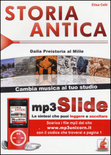 Storia Antica. Dalla Preistoria Al Mille. Riassunto Da Leggere E Ascoltare. Con File MP3-image
