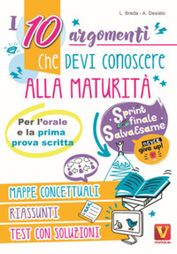 I 10 argomenti che devi conoscere alla maturità