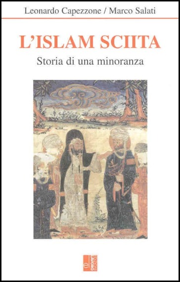 L'Islam sciita. Storia di una minoranza