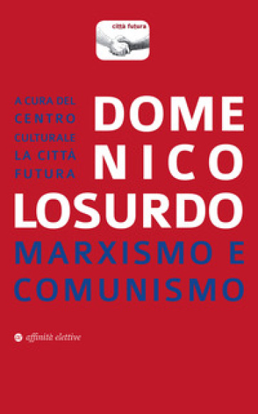 Marxismo E Comunismo