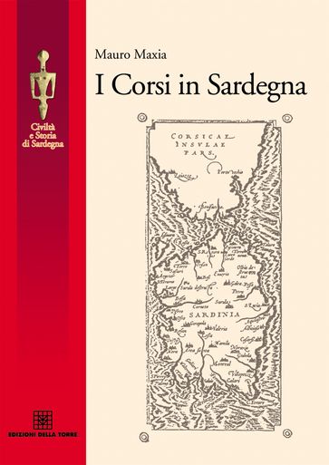 I corsi in Sardegna