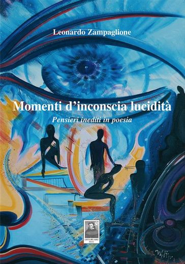 Momenti d'inconscia lucidità