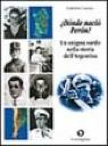 Dónde nació Perón? Un enigma sardo nella storia dell'Argentina