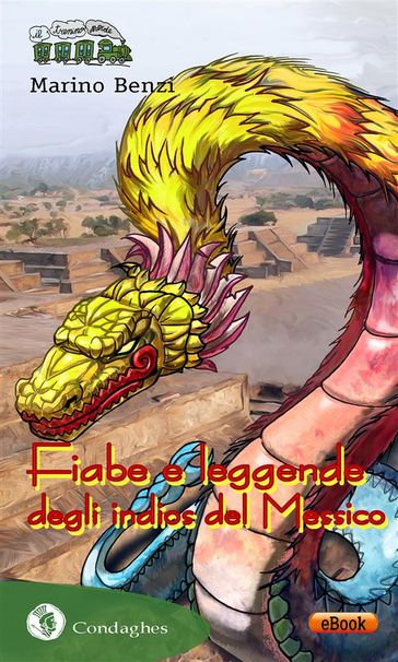 Fiabe e leggende degli indios del Messico