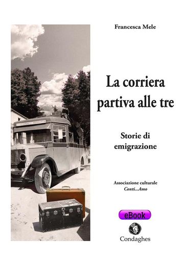 La corriera partiva alle tre