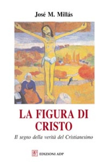 La Figura Di Cristo